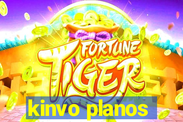 kinvo planos